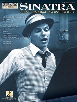 Frank Sinatra - Centennial Songbook - Original Keys For Singers