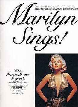 Marilyn Sings! The Marilyn Monroe Songbook