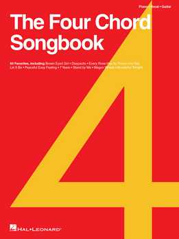 The Four Chord Songbook - 60 Favorites