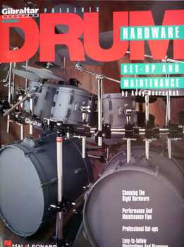 Andy Doerschuk - Drum Hardware Set-Up And Maintenance