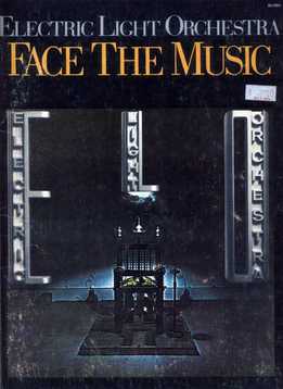 Electric Light Orchestra - Face The Music