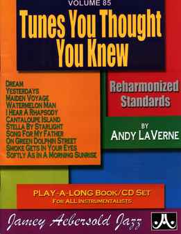 Jamey Aebersold - Tunes You Though You Knew. Reharmonized Standards Vol. 85