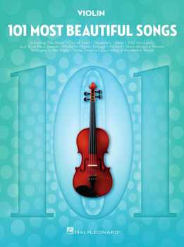 101 Most Beautiful Songs For Violin