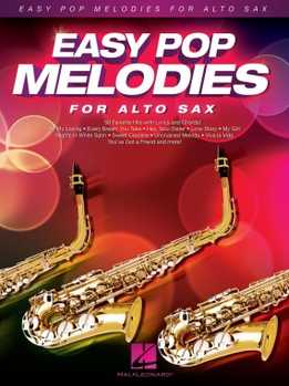 Easy Pop Melodies For Alto Sax