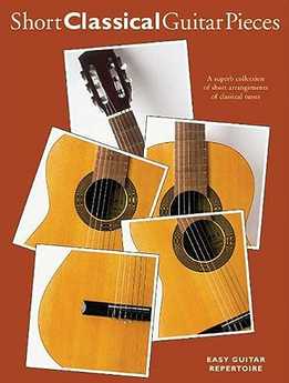 Short Classical Guitar Pieces