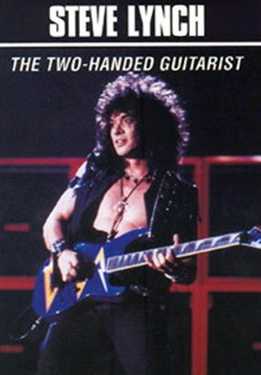 Steve Lynch - The Two Handed Guitarist