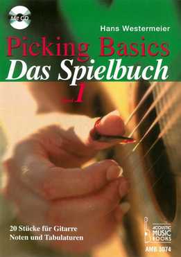 Hans Westermeier - Picking Basics - Das Spielbuch Band 1