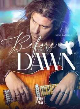 Igor Paspalj - Learn To Play Before The Dawn