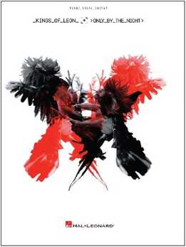 Kings Of Leon - Only By The Night
