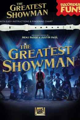 The Greatest Showman - Recorder Fun!