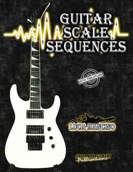 Luca Mancino - Guitar Scale Sequences