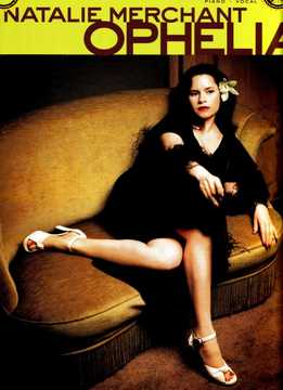 Natalie Merchant - Ophelia