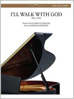 Nicholas Brodzsky, Paul Webster - I'll Walk With God