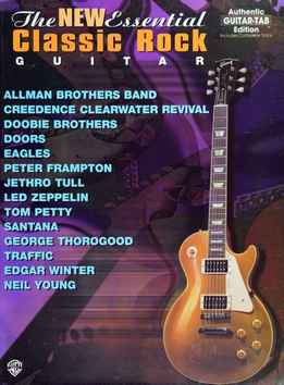 The New Essential Classic Rock Guitar