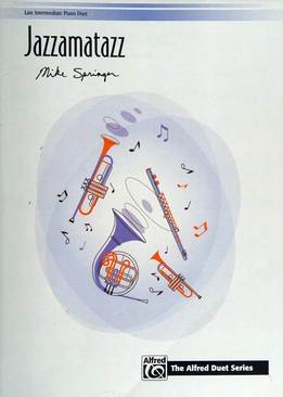 Mike Springer - Jazzamatazz - For Piano Duet