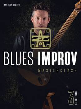 Aynsley Lister - A-Z Blues Improv, Vol. 3