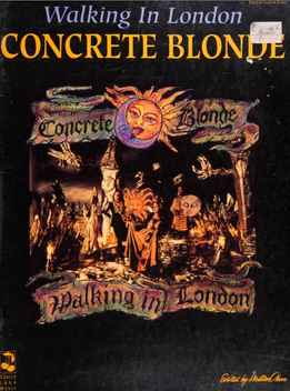 Concrete Blonde - Walking In London