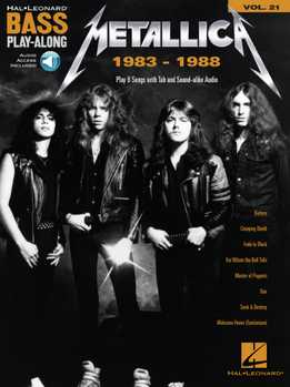 Bass Play-Along Vol. 21 - Metallica - 1983-1988