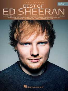 Best Of Ed Sheeran For Easy Piano