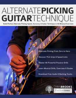 Chris Brooks - Alternate Picking Guitar Technique