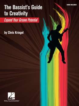 Chris Kringle - Bassist's Guide To Creativity