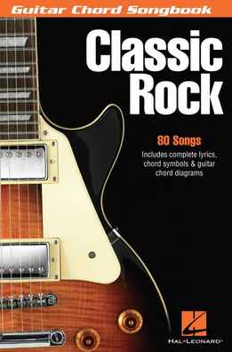 Classic Rock - Guitar Chord Songbook
