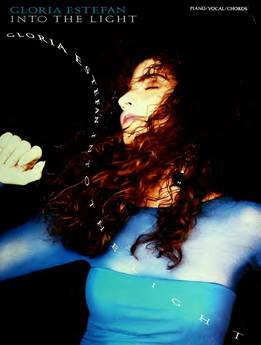 Gloria Estefan - Into The Light
