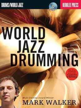 Mark Walker - World Jazz Drumming