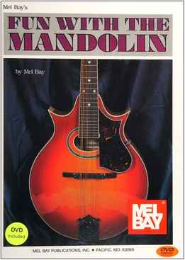 Mel Bay - Fun With The Mandolin