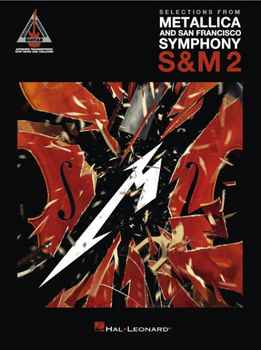 Metallica And San Francisco Symphony - Selections From S&M2