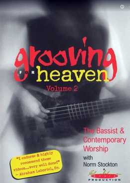 Norm Stockton – Grooving For Heaven Vol. 2 - The Bassist & Contemporary Worship