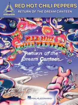 Red Hot Chili Peppers - Return Of The Dream Canteen