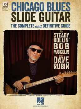 Steady Rollin' Bob Margolin & Dave Rubin - Chicago Blues Slide Guitar