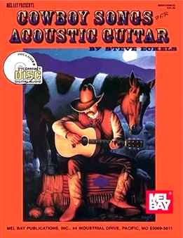 Steve Eckels - Cowboy Songs For Acoustic Guitar