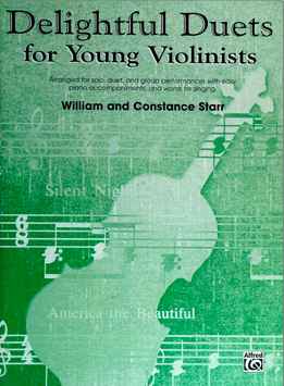 William Starr, Constance Starr - Delightful Duets For Young Violinists - Piano Part