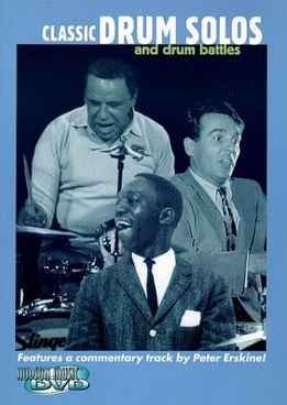 Classic Drum Solos And Drum Battles Vol. 1