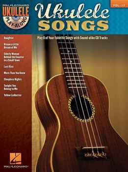 Curt Mychael, Chris Kringel - Ukulele Play-Along Vol. 13 - Ukulele Songs