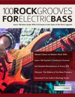 Dan Hawkins - 100 Rock Grooves For Electric Bass