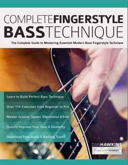 Dan Hawkins - Complete Fingerstyle Bass Technique