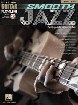 Guitar Play-Along Vol. 124 - Smooth Jazz