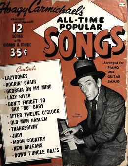 Hoagy Carmichael - All-Time Popular Songs