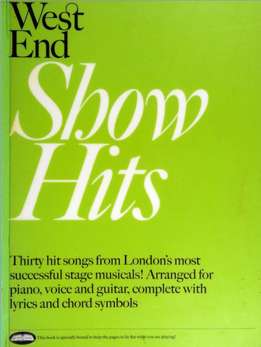 Jack Long, Nick Crispin - West End Show Hits - Thirty Hit Songs From London's Most Popular Shows