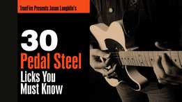 Jason Loughlin - 30 Pedal Steel Licks You Must Know