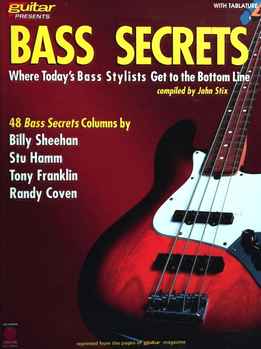 John Stix - Bass Secrets - Where Today's Bass Stylists Get To The Bottom Line