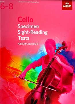 Julia Bovee - Cello Specimen Sight-Reading Tests - ABRSM Grades 6-8 From 2012