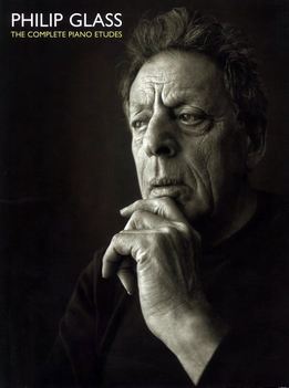 Philip Glass -The Complete Piano Etudes - 20 Contemporary Pieces For Solo Piano