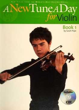 Sarah Pope - A New Tune A Day For Violin, Book 1