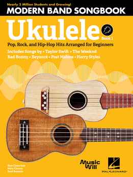 Skye Claire Hale, Mary Claxton, Scott Burstein - Modern Band Method Ukulele Songbook 1