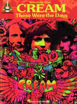 The Cream - Selections From Those Were The Days