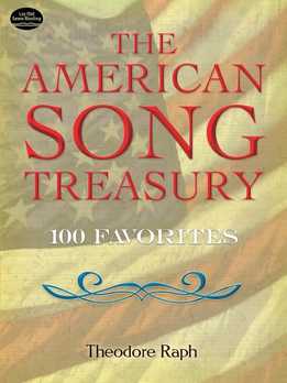 Theodore Raph - The American Song Treasury - 100 Favorites